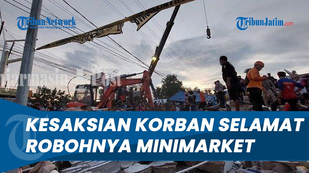 Kesaksian Korban Selamat dari Bangunan Alfamart di Gambut yang Roboh: Tiba-tiba Bangunan Runtuh