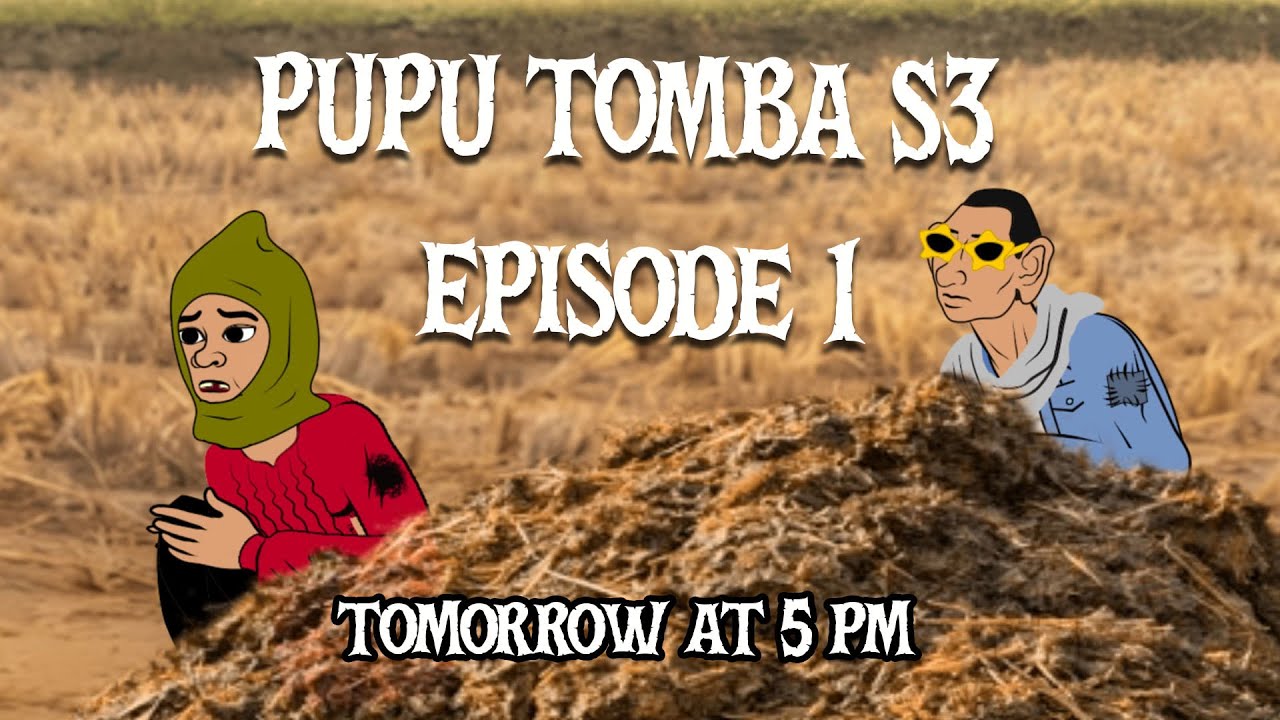 PUPU TOMBA S3 First Look | tomorrow AT 5:00pm & Best Tonnao Remix Scenes Compilation