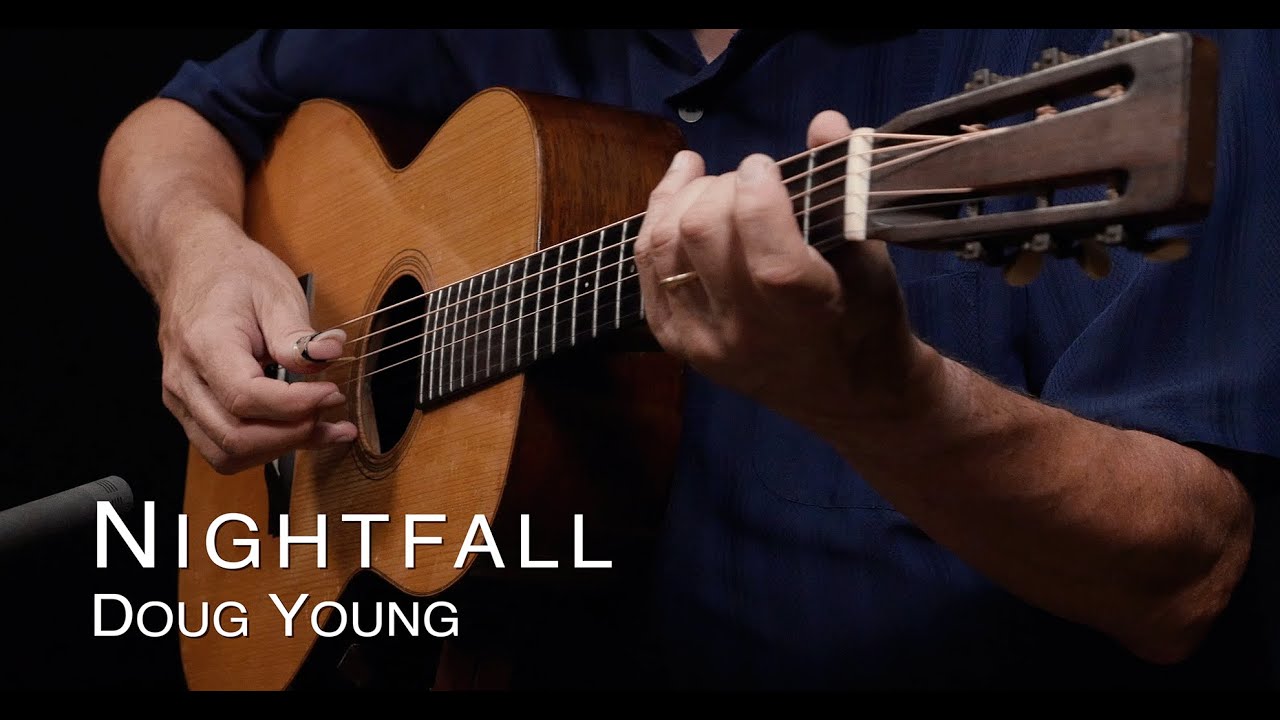 Nightfall - Solo Fingerstyle Guitar - Doug Young