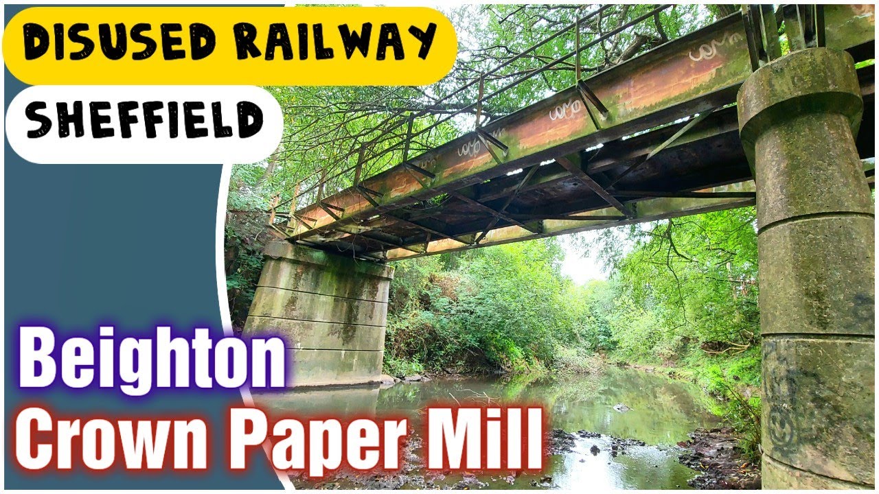 Beighton Crown Paper Mill Bridge, Sheffield