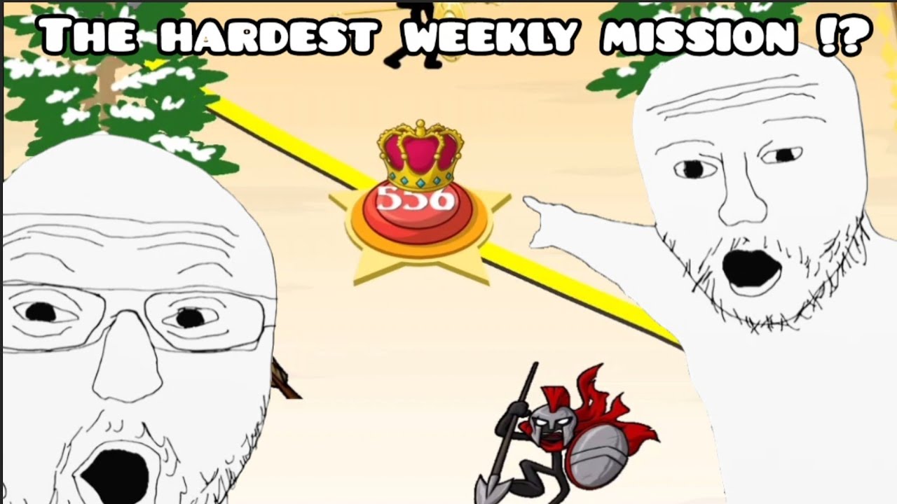 Weekly Missions 555 & 556 ( Insane ) | No Spell - No Mod - No Cheat | Stick War Legacy