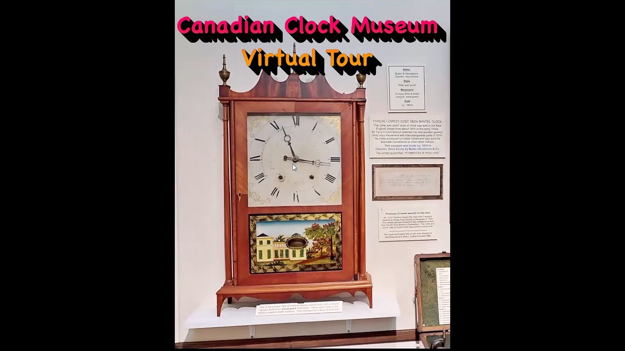 Canadian Clock Museum Virtual Tour