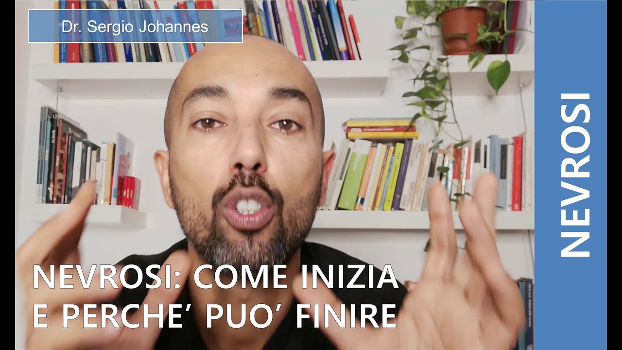 Nevrosi - Come inizia e perchè può finire