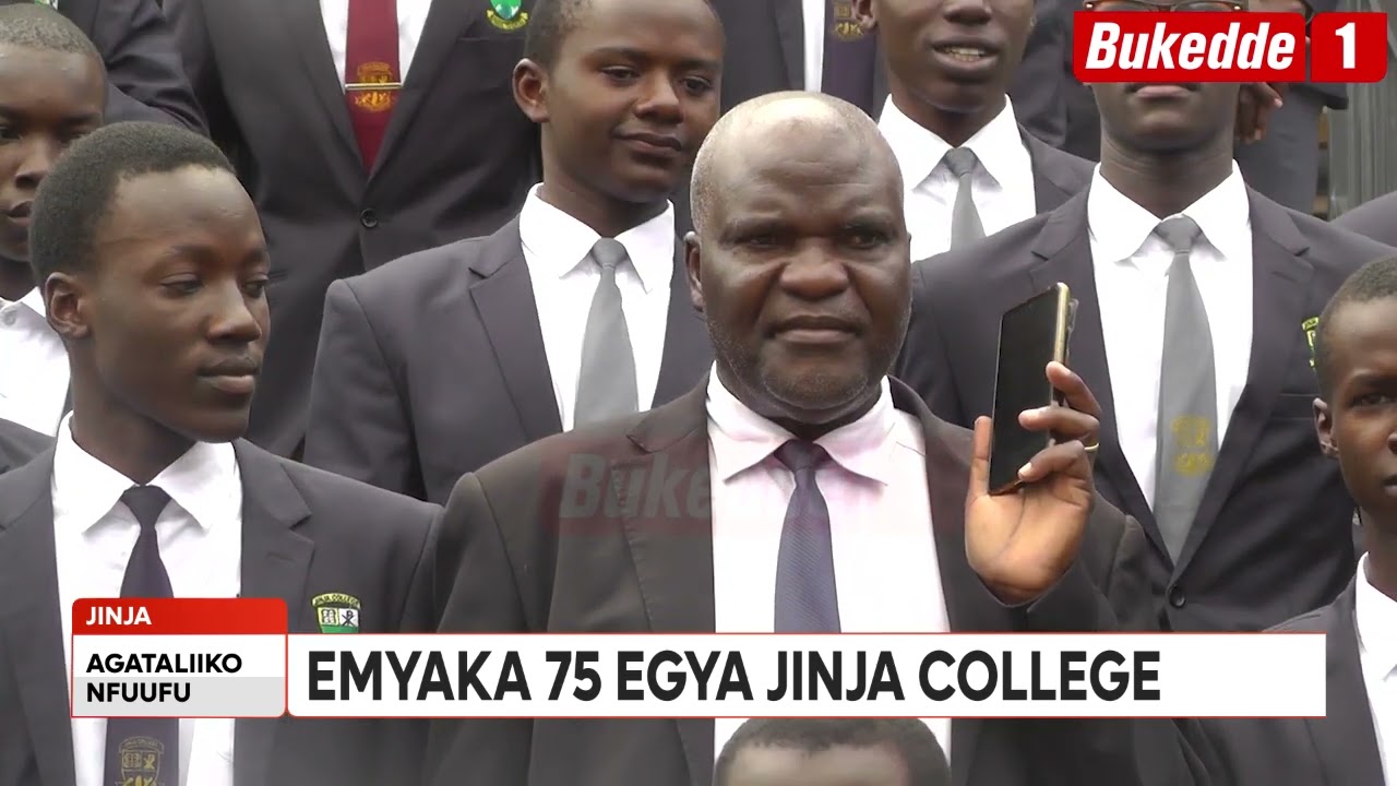 EMYAKA 75 EGYA JINJA COLLEGE  AMASOMERO GONNA GAYITIDDWA