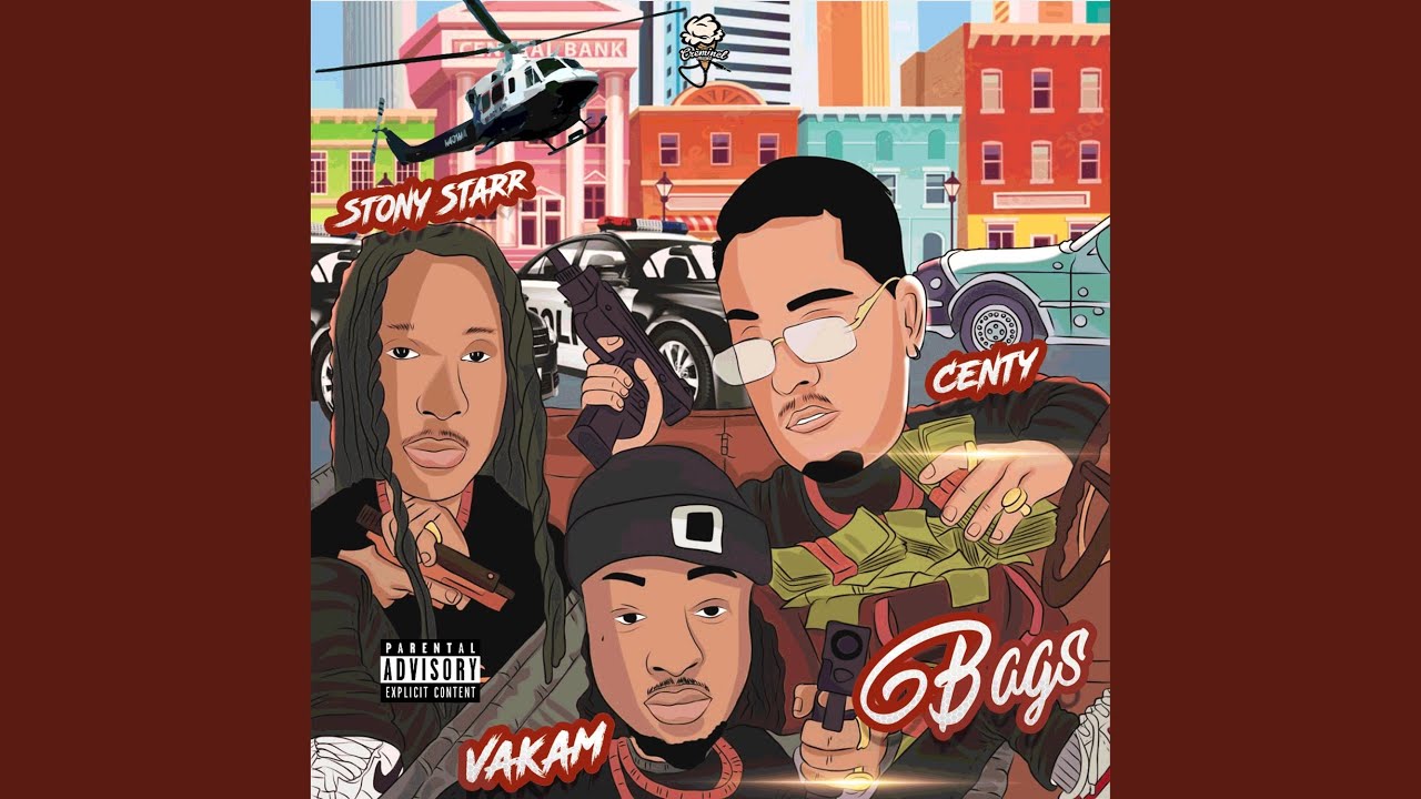 Bags (feat. Stony Starr & Centy)