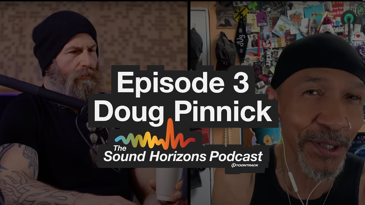 The Sound Horizons Podcast: Episode 3 &ndash; DOUG PINNICK