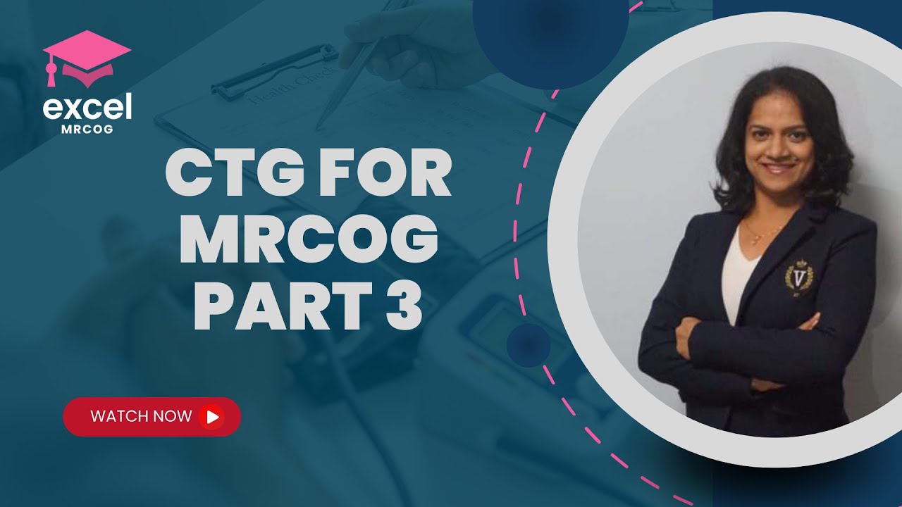 Fetal monitoring in labour | Excel MRCOG