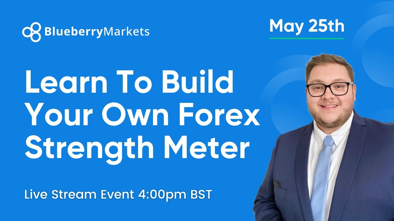 Upgrade Your Forex Toolkit: Learn to Build a Currency Strength Meter