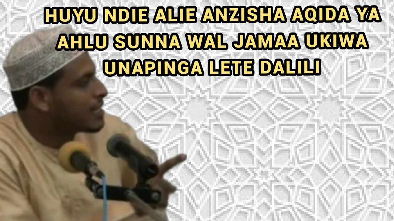 Jee ni Nani Alie Anzisha Ahlu Sunna Wal Jamaa Katika Uislamu | Sheikh Mbarak Awes