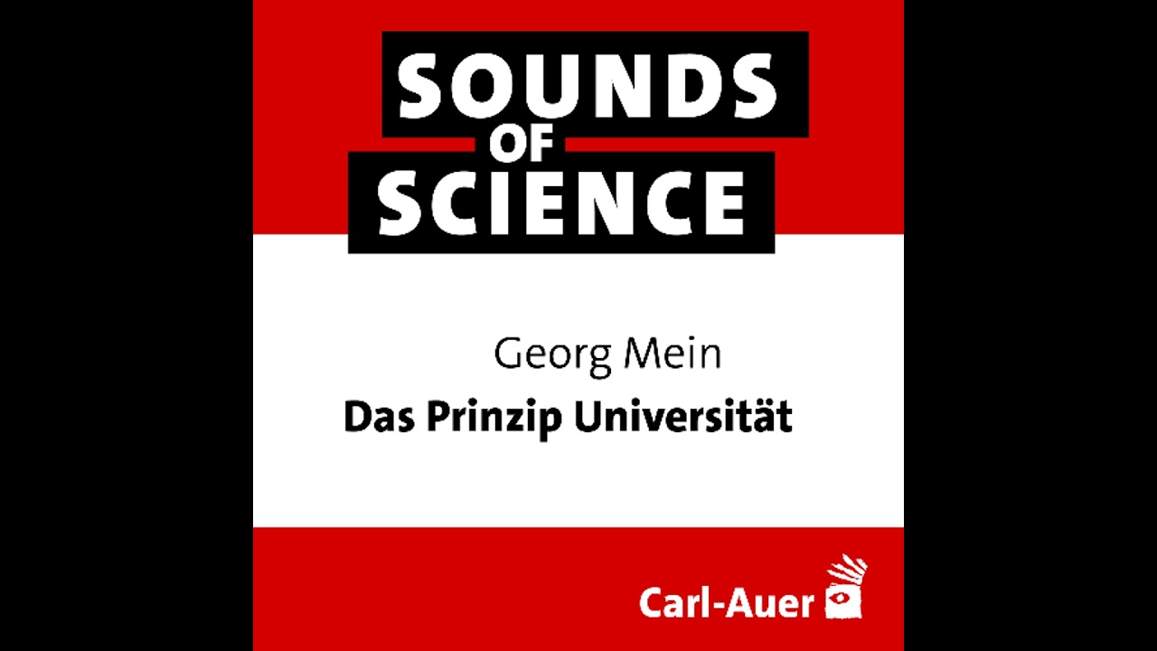 #242 Georg Mein | Das Prinzip Universität – Warum Demokratie Wissenschaft braucht