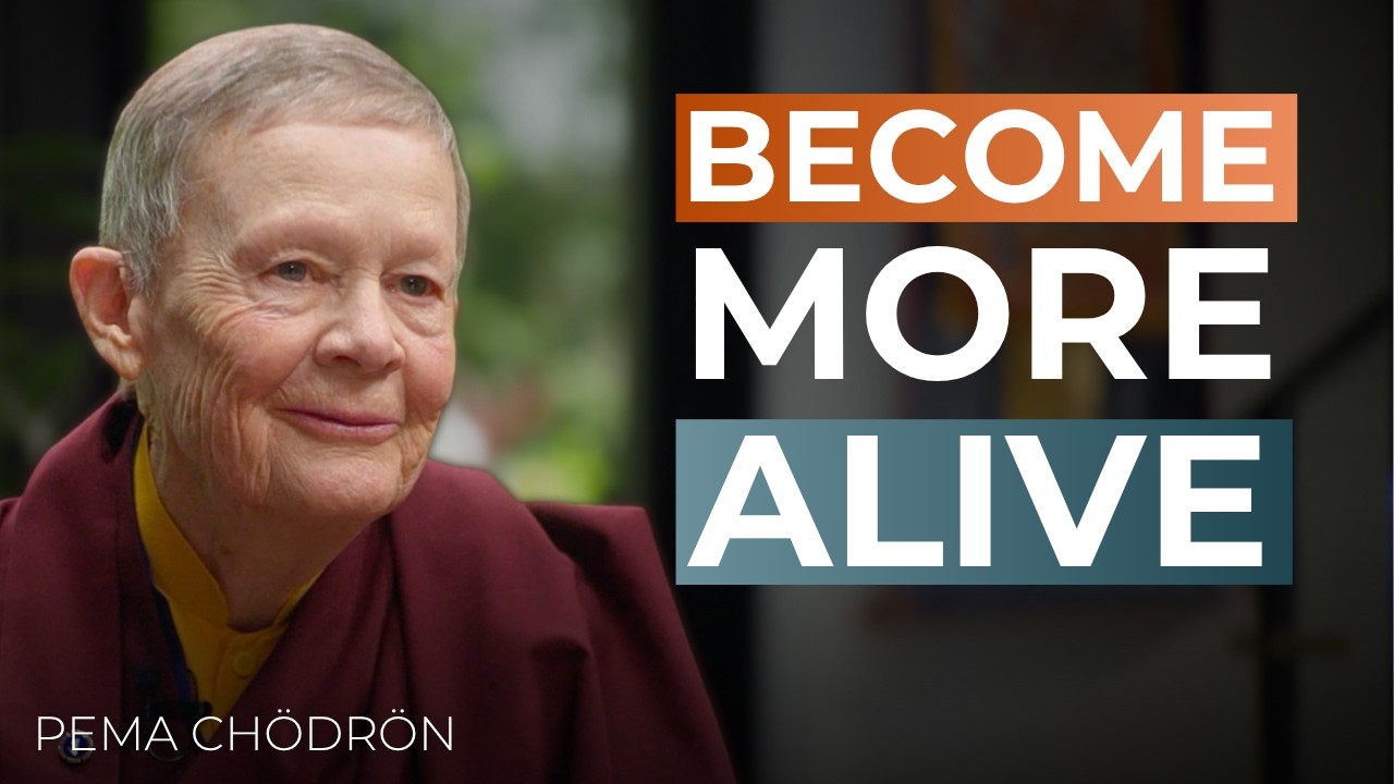 You're Not Falling Apart, You're Becoming More Alive | Pema Ch&ouml;dr&ouml;n