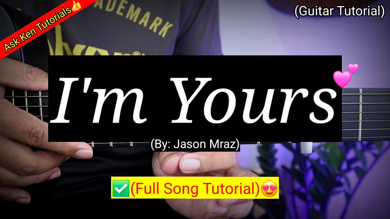 I'm Yours (Full Song Tutorial) - Jason Mraz | Guitar Tutorial Easy Chords #shopeetagtowin