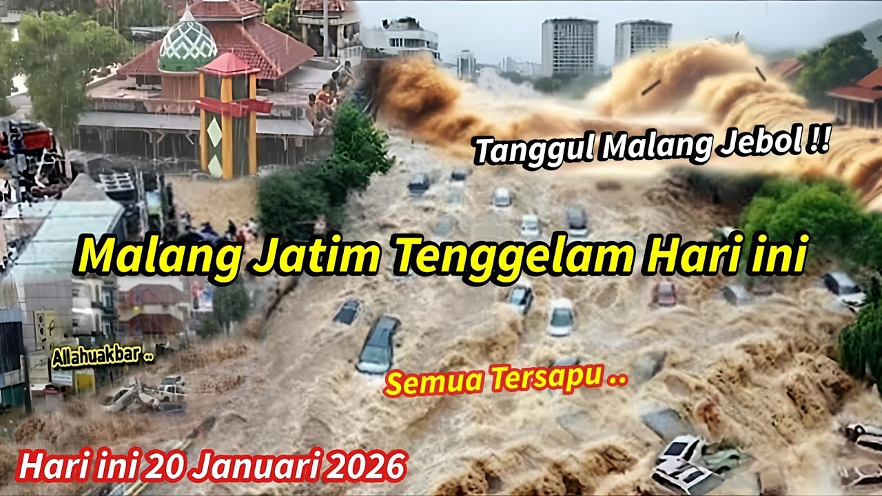 TANGGUL MALANG JEBOL: MALANG JATIM BANJIR BESAR HARI INI,RATUSAN RUMAH TENGGELAM,MOTOR & MOBILHANYUT