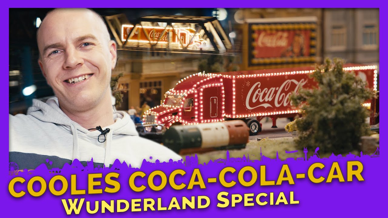 COCA-COLA WEIHNACHTSTRUCK – Lichtermeer der Superlative! | Wunderland Special | Miniatur Wunderland