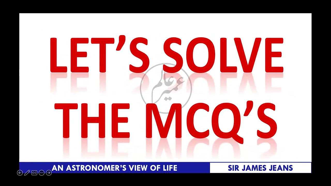 An Astronomers View of Life | MCQs