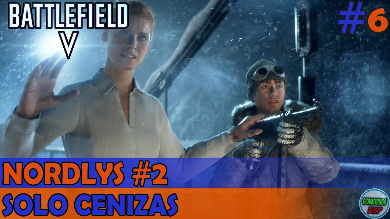 Battlefield V | #2 Nordlys | #2 Solo Cenizas | PC Campaña Sin Comentarios 1080p 60fps