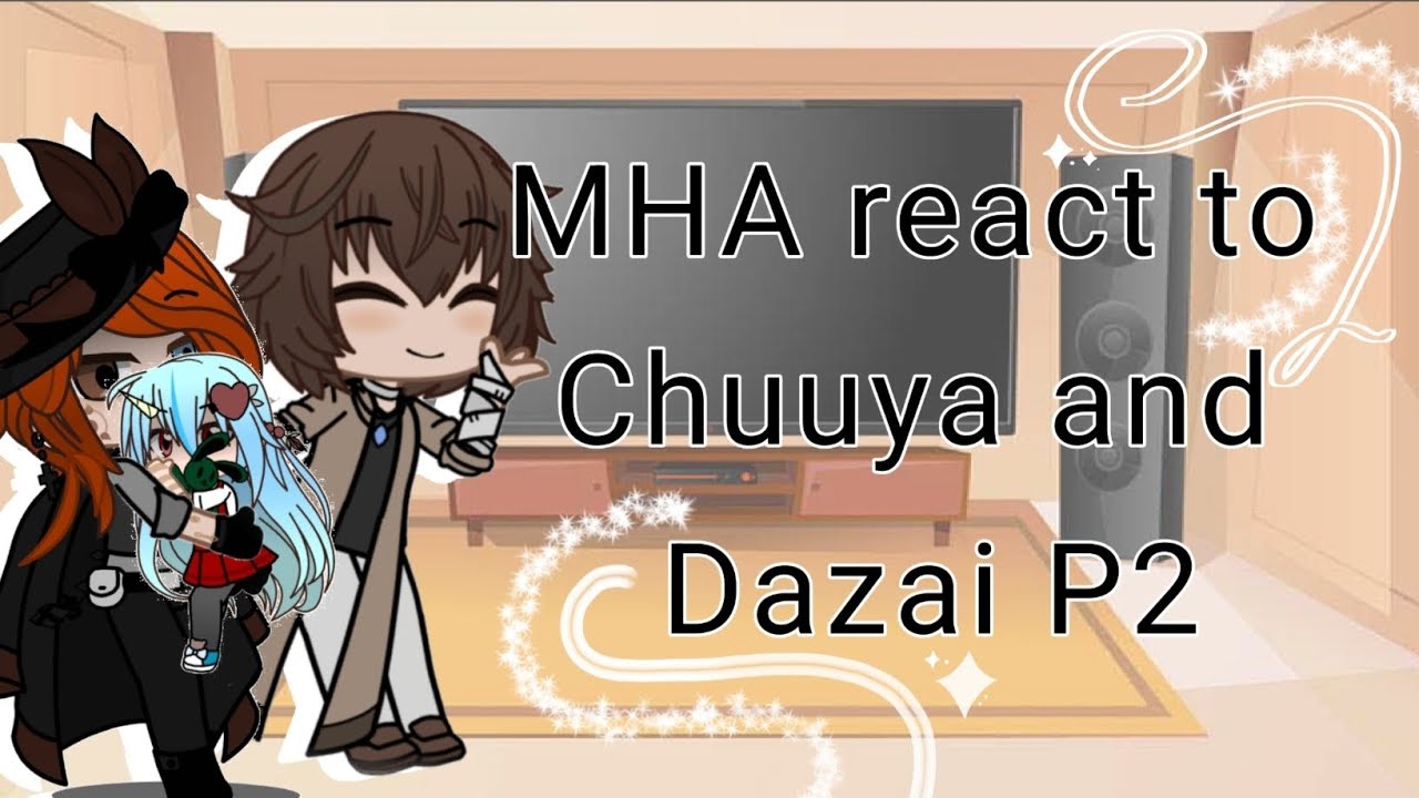 MHA reacts to BSD Part 2! | MHA×BSD Crossover AU
