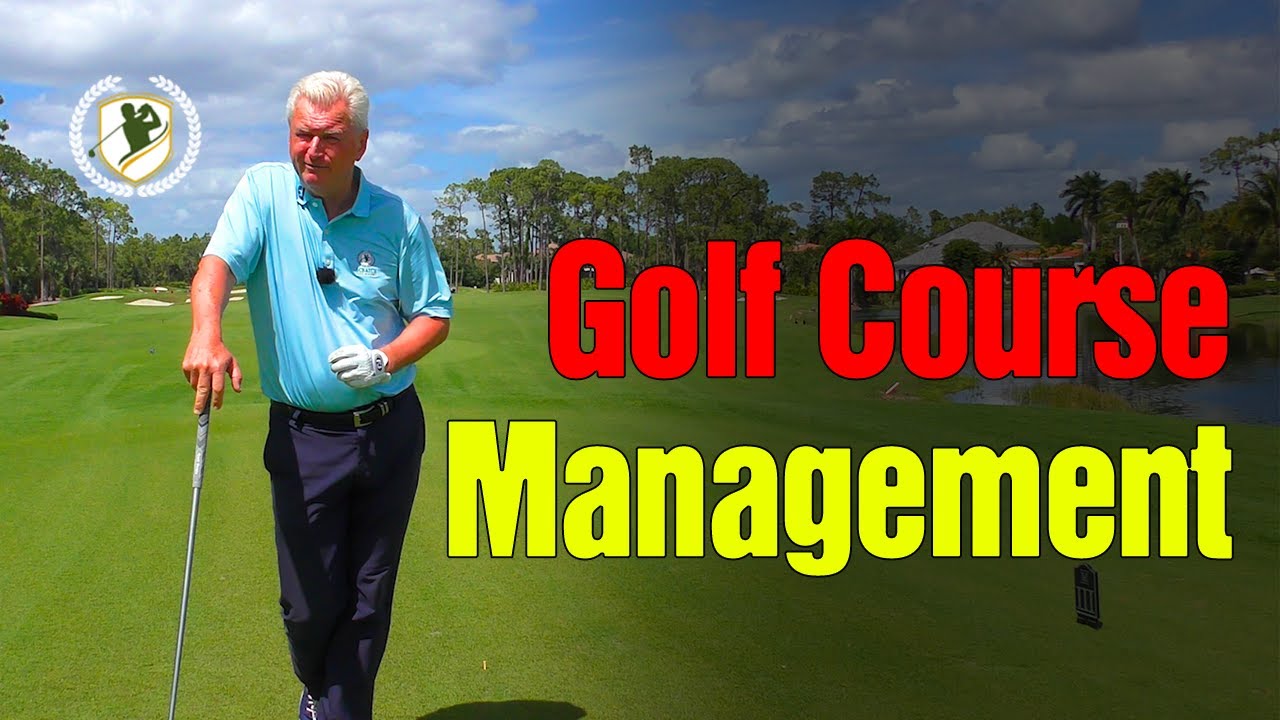 GOLF COURSE STRATEGY - Making Smarter Decisions