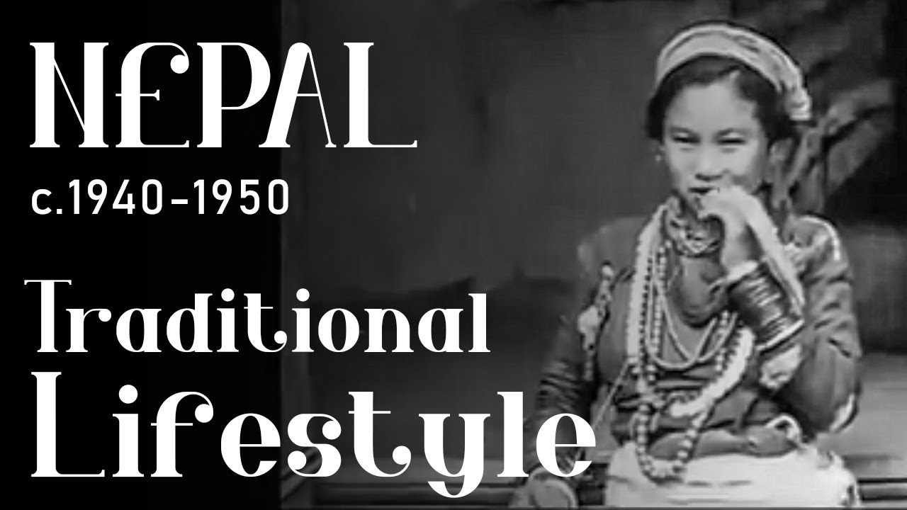 Nepal Traditional Lifestyle during 1940-1950 | Rare And Old Video Documentary | AI Restoration