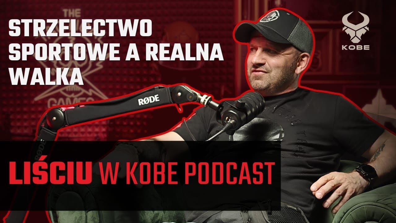 STRZELECTWO SPORTOWE A REALNA WALKA - LIŚCIU W KOBE PODCAST
