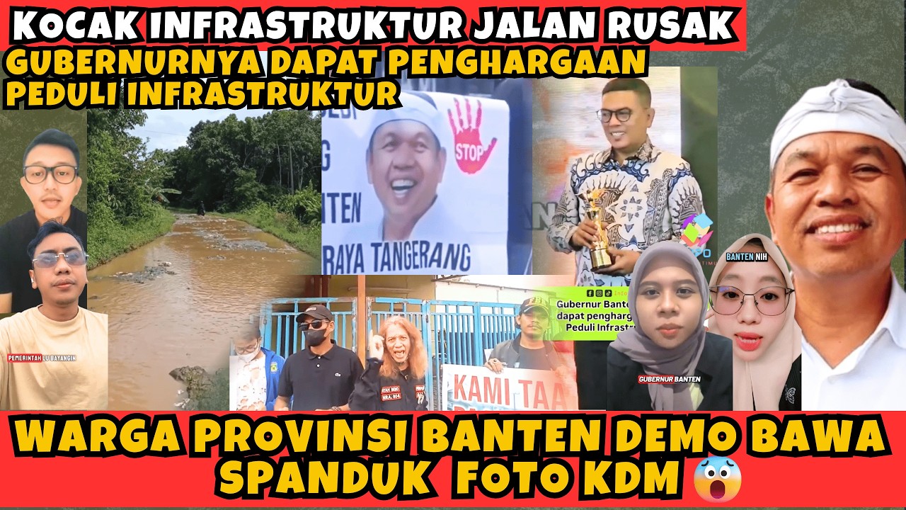 KOCAK INFRASTRUKTUR JALANNYA RUSAK GUBERNURNYA DAPAT PENGHARGAAN❗REVIEW JUJUR WARGA BANTEN KE KDM