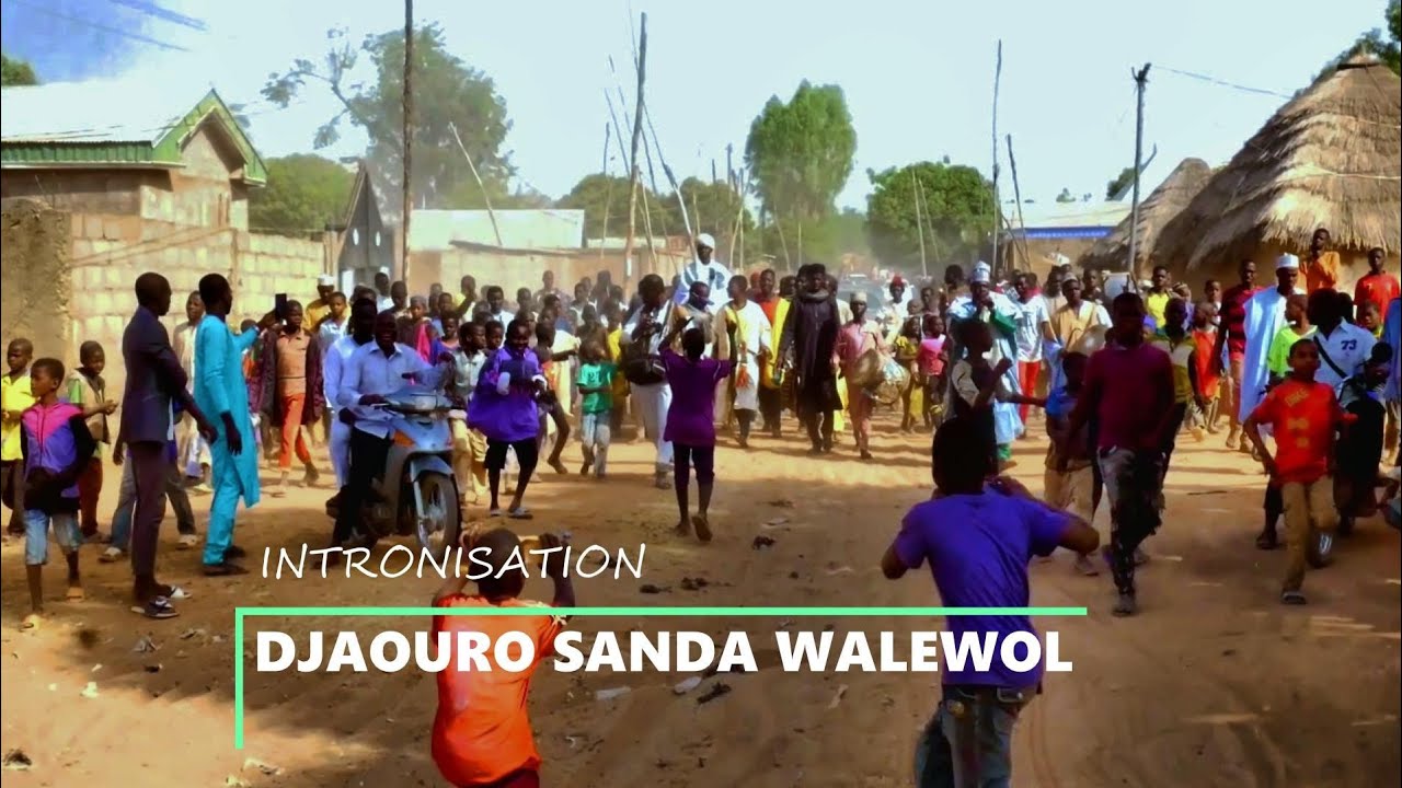 Djaouro walewol Sanda. intronisation lamou Chefferie Walewol Ngong