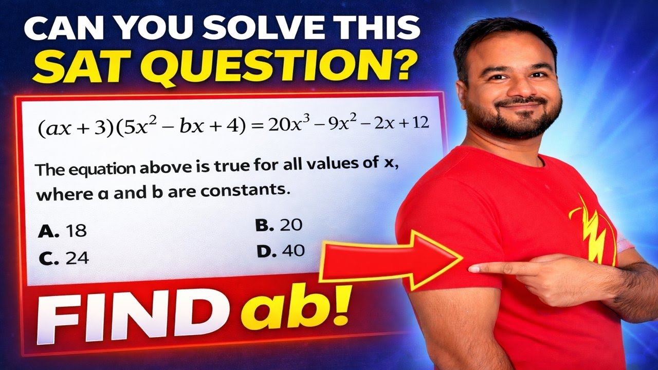Can You Solve This SAT Algebra Question? | Find ab | SAT Math Trick