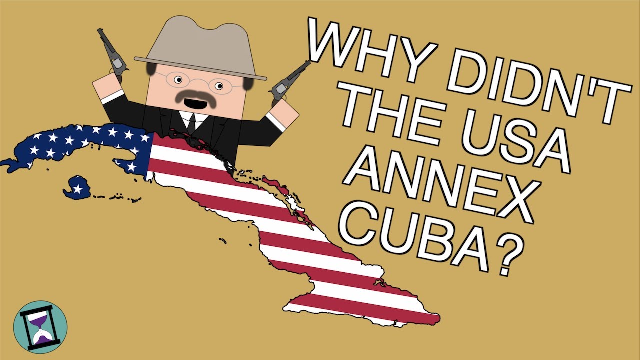 Why didn't the USA annex Cuba after beating Spain? (Short Animated History Documentary)