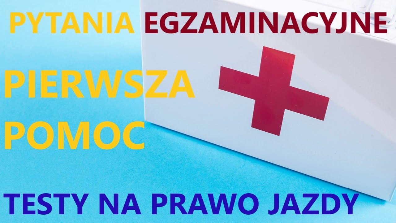 🆘Pierwsza pomoc w pytaniach egzaminacyjnych na prawo jazdy🆘 kat. B