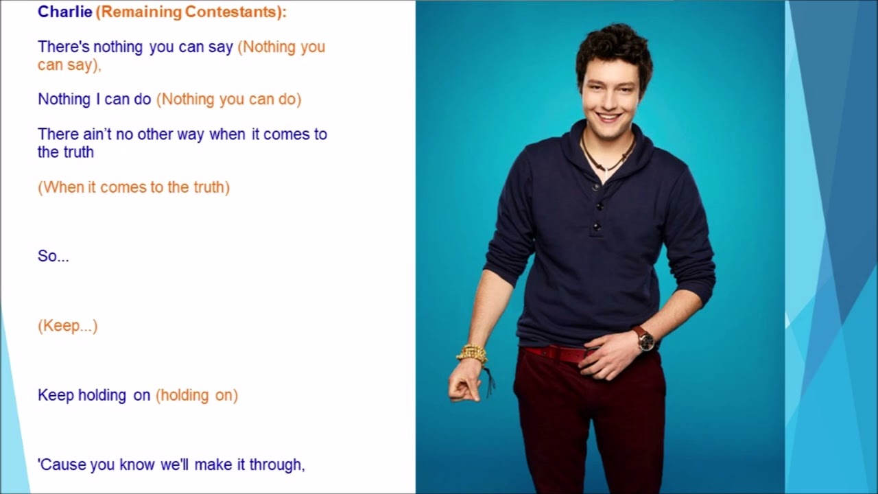 Keep Holding On Glee Project Lyrics