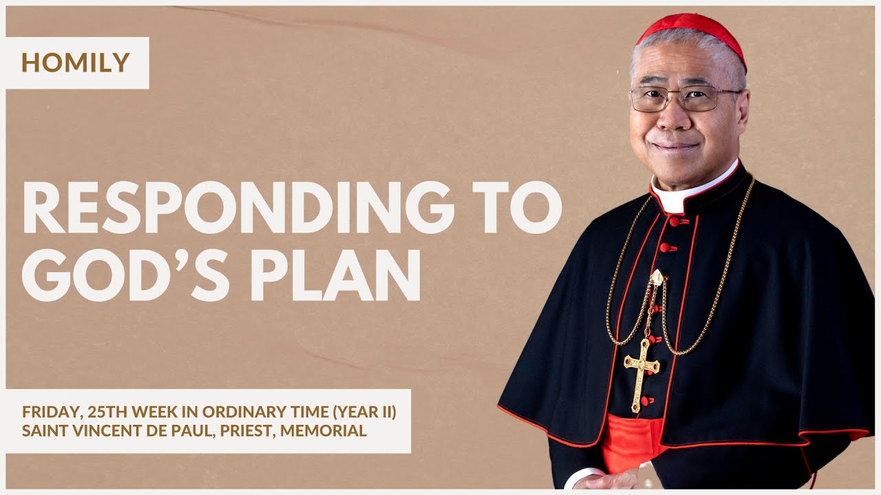 Responding to God’s Plan - William Cardinal Goh (Homily – 27 Sep 2024)