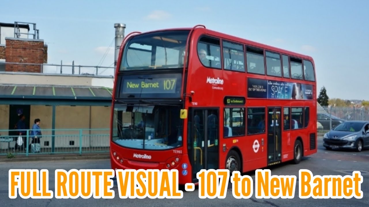 Full Route Visual | London Bus Route 107 - Edgware to New Barnet | (TE987) LK59DZM