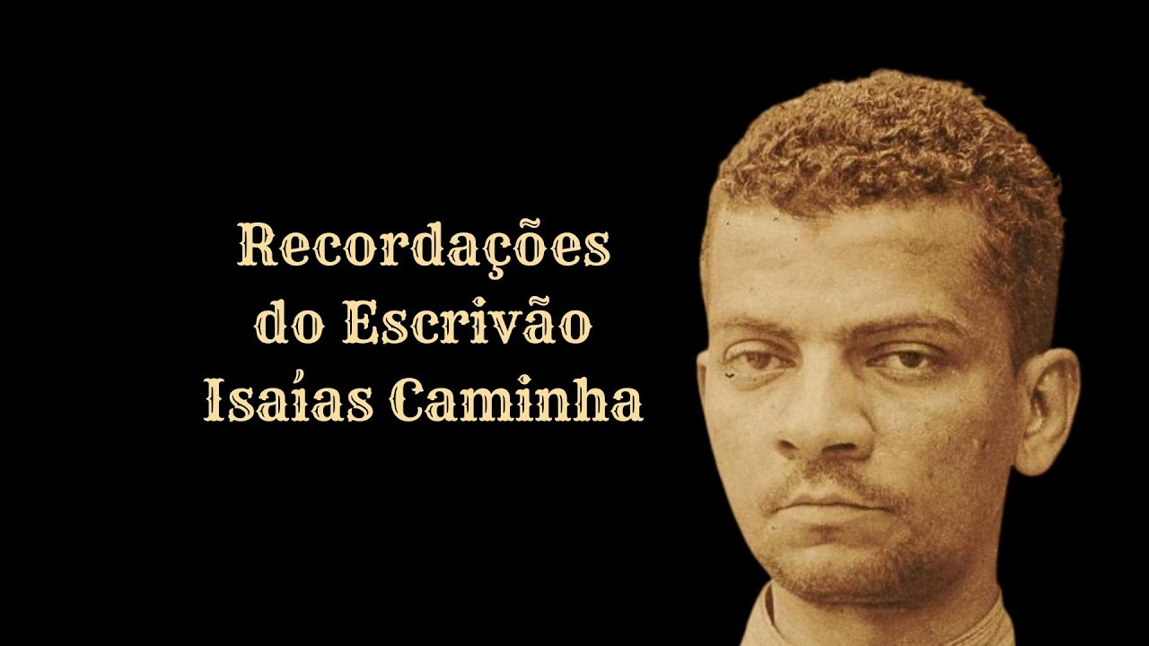 O grande homem Isaías Caminha - 