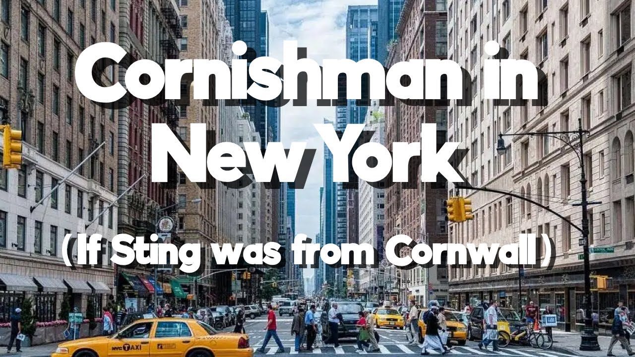 Cornishman in New York - A Cornish Sting tribute