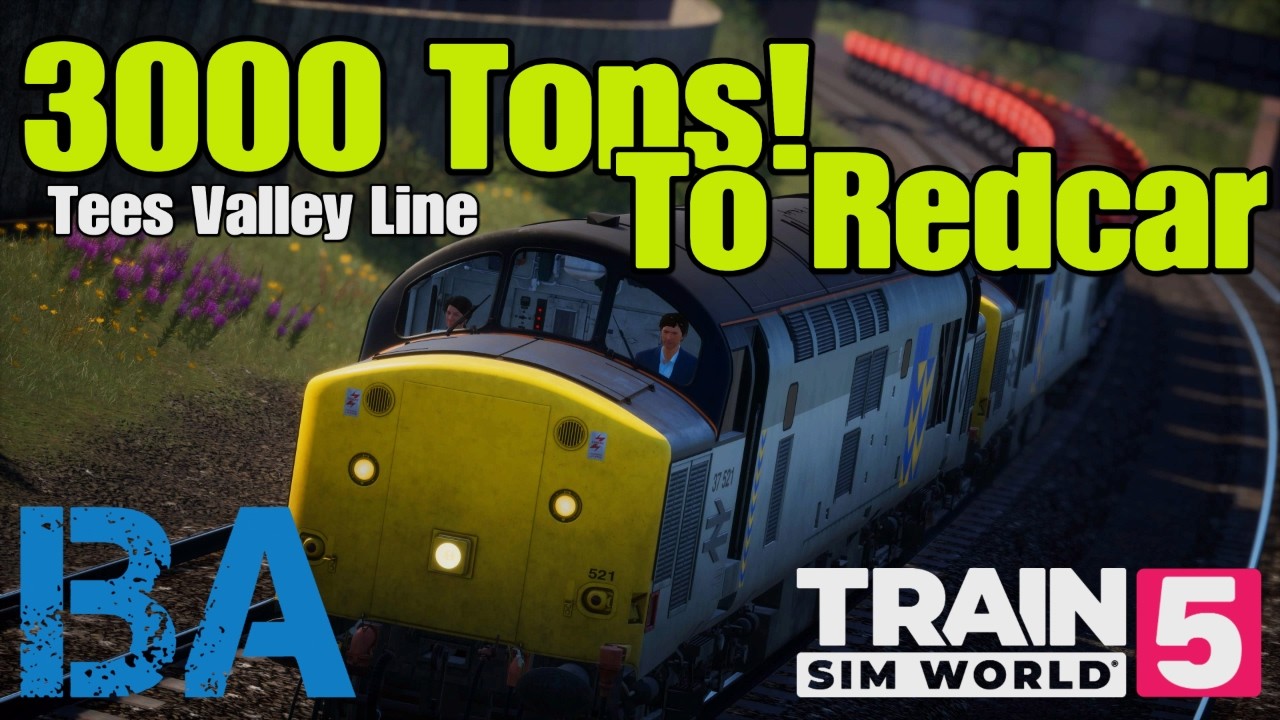 3000 TONS To Redcar - Class 37 - Tees Valley Line - Train Sim World 5