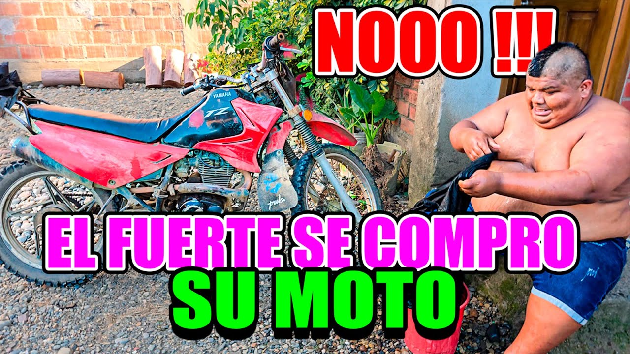 NOOOOOO!!!! EL FUERTE SE COMPRO SU MOTO (MAYIMBU)