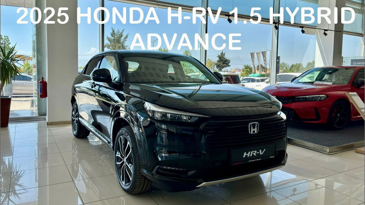 2025 Honda HR-V 1.5 Hybrid Advance Detaylı İnceleme
