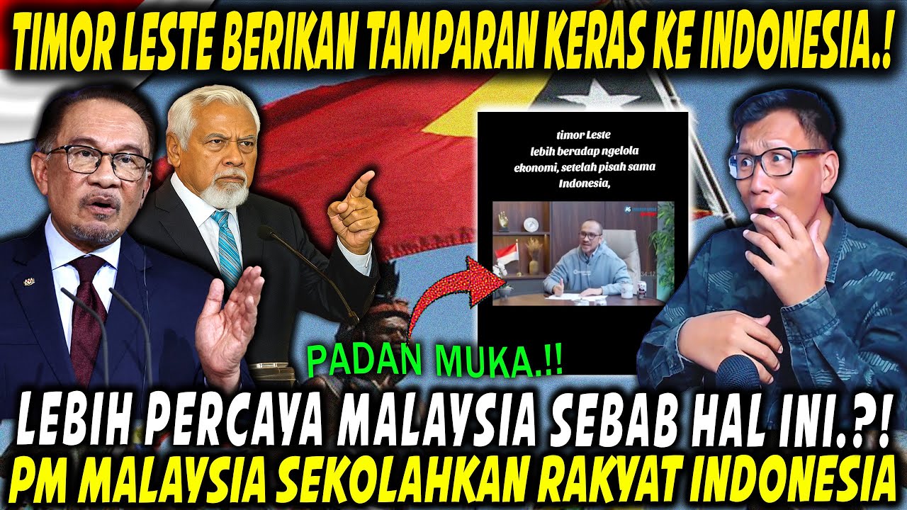 MALU BESAR‼️ TIMOR LESTE LEBIH PERCAYA MALAYSIA DARIPADA INDONESIA⁈ PM MALAYSIA UNGKAP INI ALASANNYA