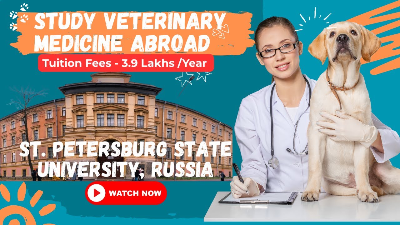 🆕Study Veterinary Abroad👉St. Petersburg State Veterinary Academy, Russia👉 VCI Approved #veterinary