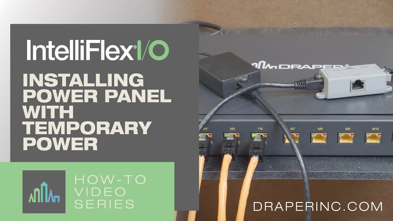How-To Video: IntelliFlex I/O DC Installing with Temporary Power