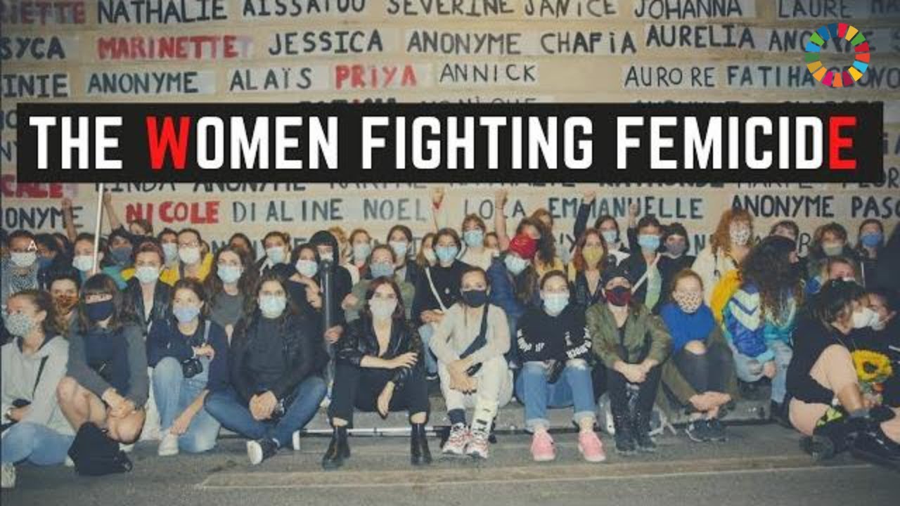 Femicide: France&rsquo;s Shadow Pandemic And The Activists That Are Fighting Back | The Global Goals