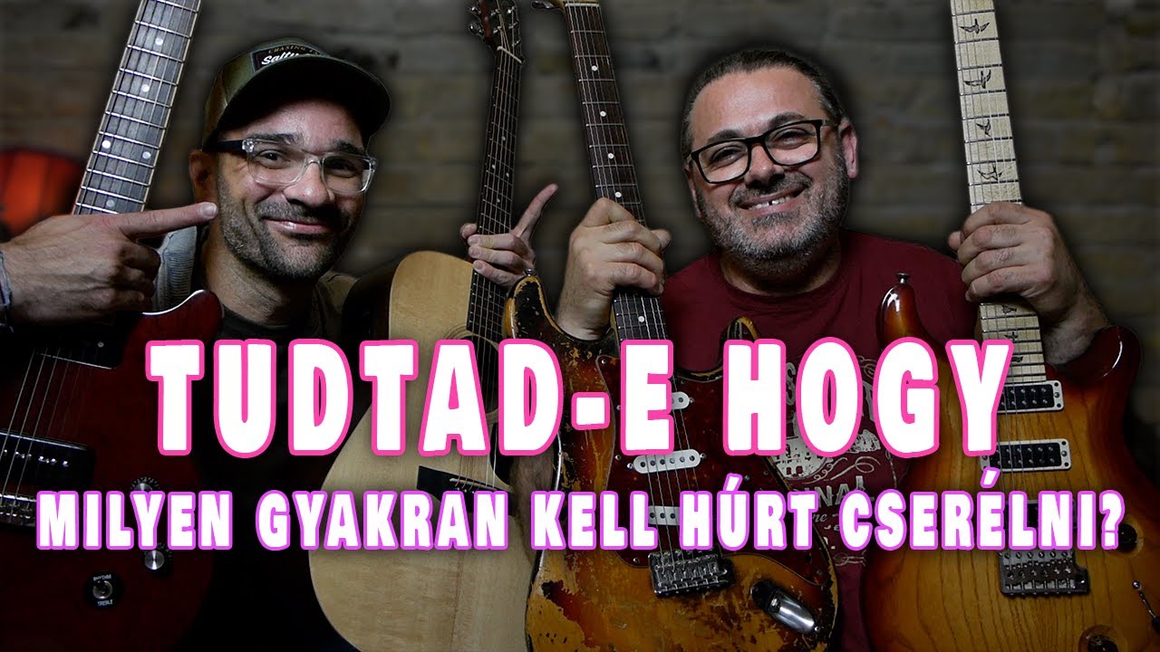 Mikor kell húrt cserélni a gitáron? – Kovács Tomival | Gitáros TUDTAD-E? 1.rész