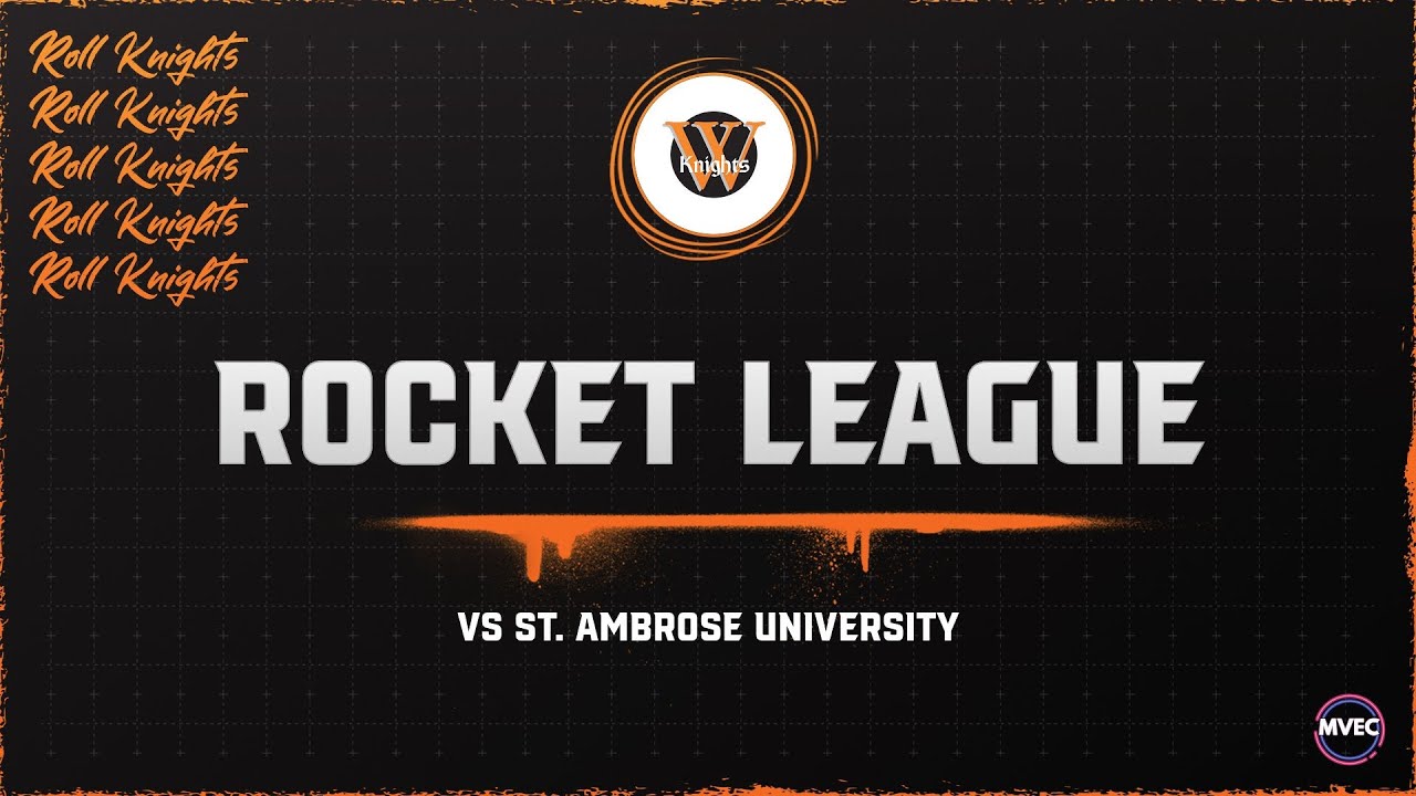 VOD: Rocket League | MVEC Week 1 Vs St. Ambrose