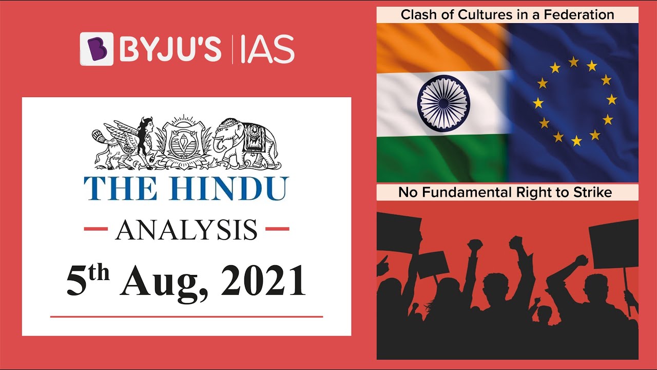 'The Hindu' Analysis for 5th August, 2021. (Current Affairs for UPSC/IAS)