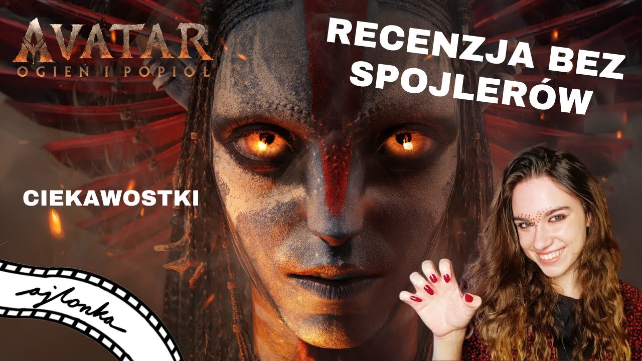 AVATAR 3 (OGIEŃ I POPIÓŁ) - Recenzja bez spojlerów!