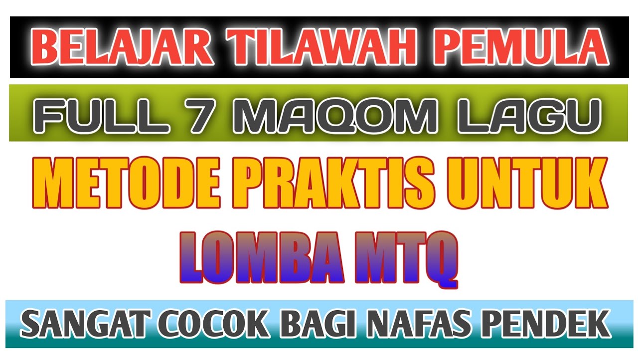 BELAJAR TILAWAH FULL 7 LAGU (Sangat Cocok Buat Nafas Pendek)