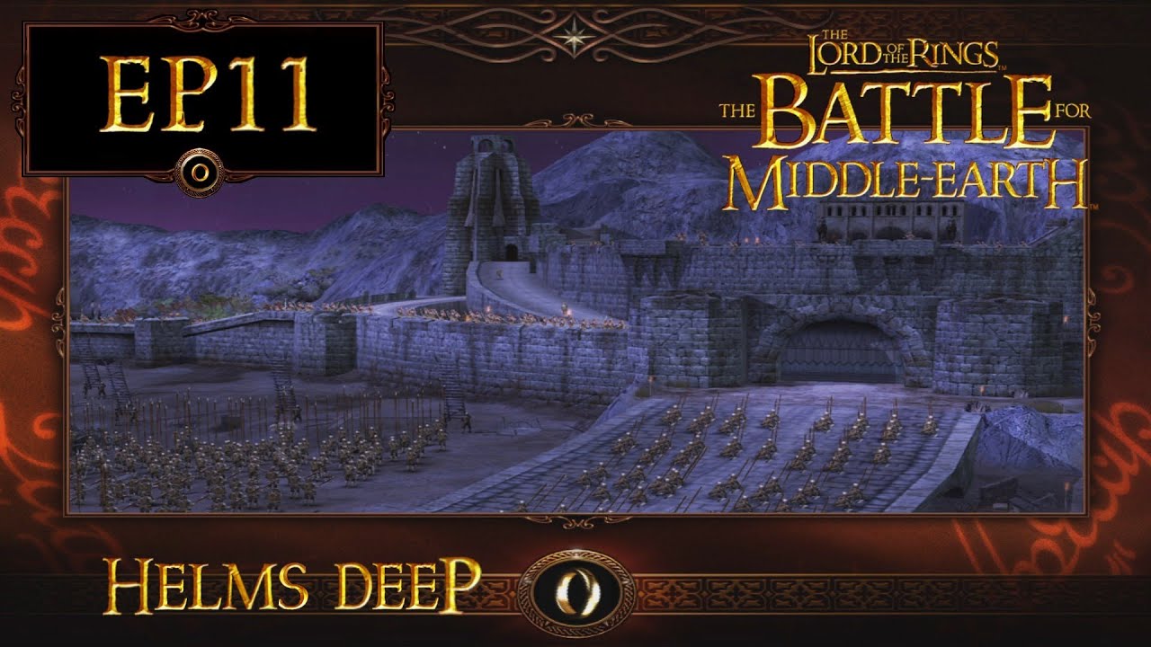 LoTR - Battle for Middle Earth (BFME 1) EP11: Helms Deep (Evil Campaign M10)[Hard]