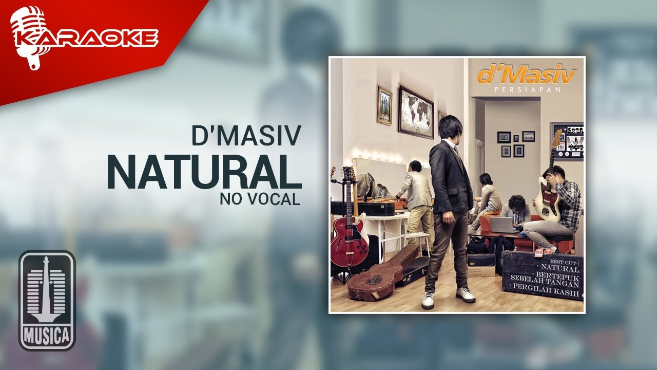 D'MASIV - Natural (Official Karaoke Video) | No Vocal - Female Version