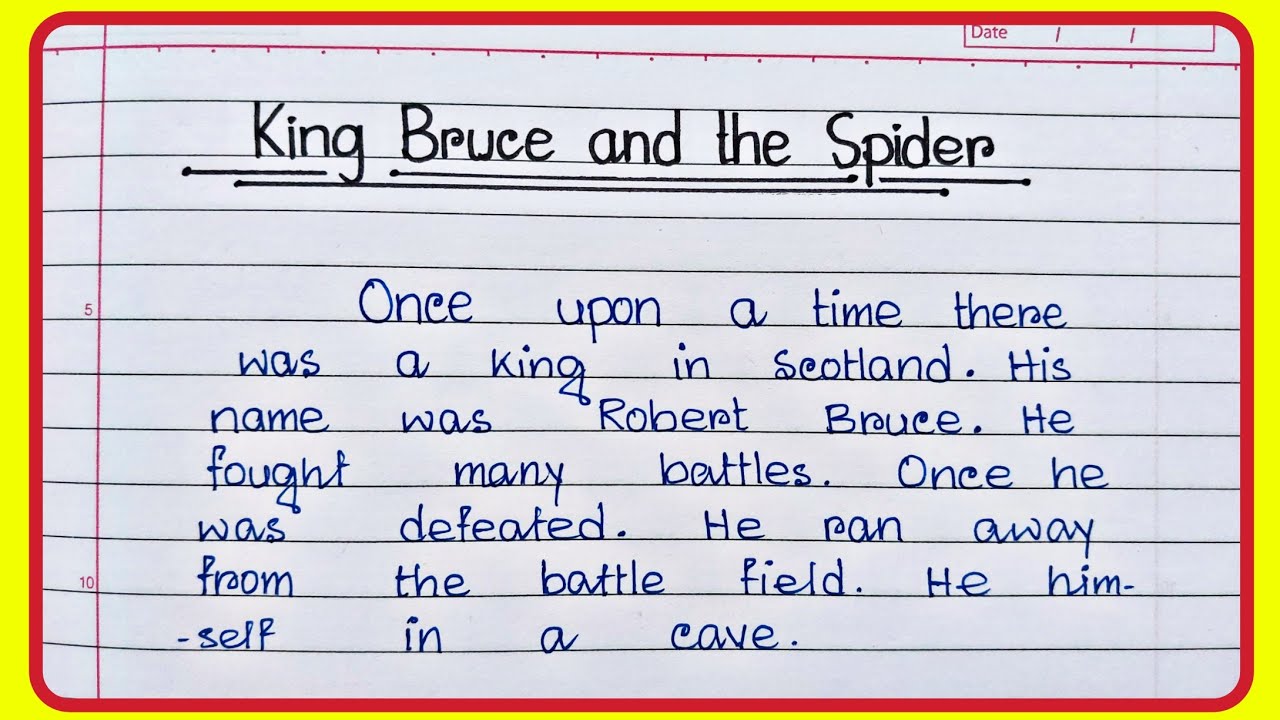 King Bruce and the Spider Story in English || 20lines Moral Story Writing King Spider in English ||