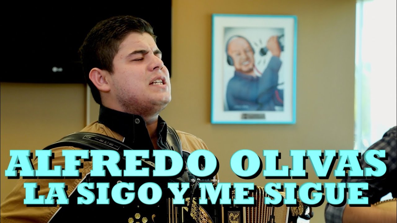 ALFREDO OLIVAS - LA SIGO Y ME SIGUE (Todo o Nada) (Versión Pepe's Office)